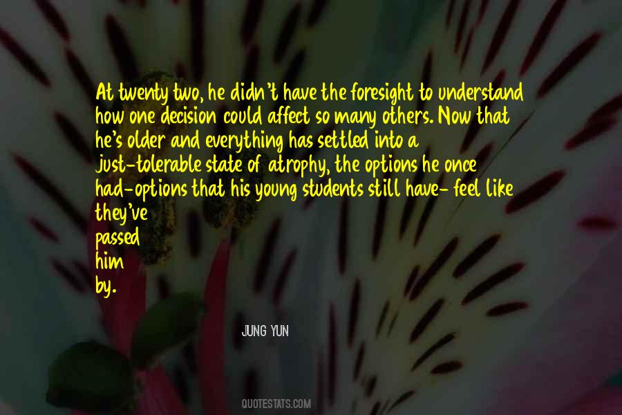 Jung Yun Quotes #217153