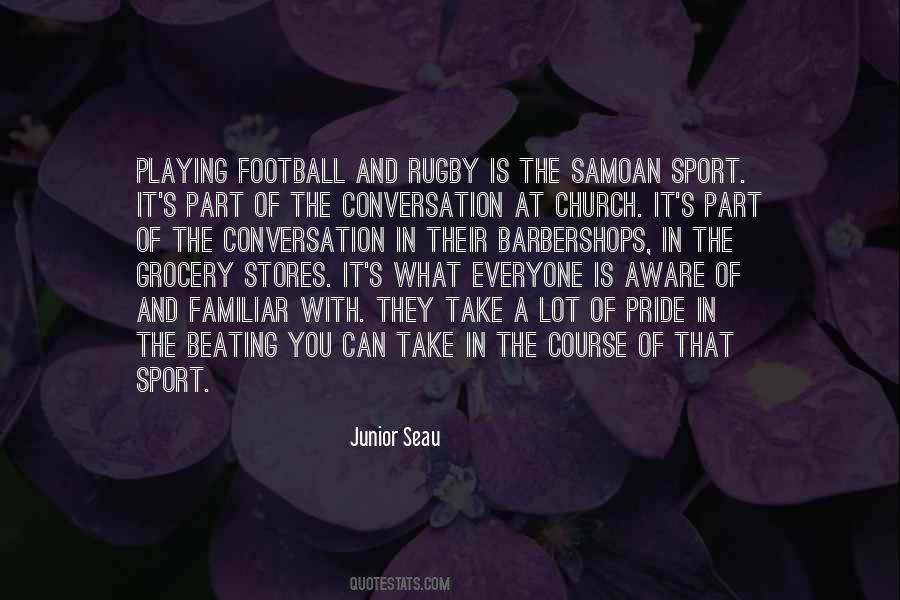 Junior Seau Quotes #1122169