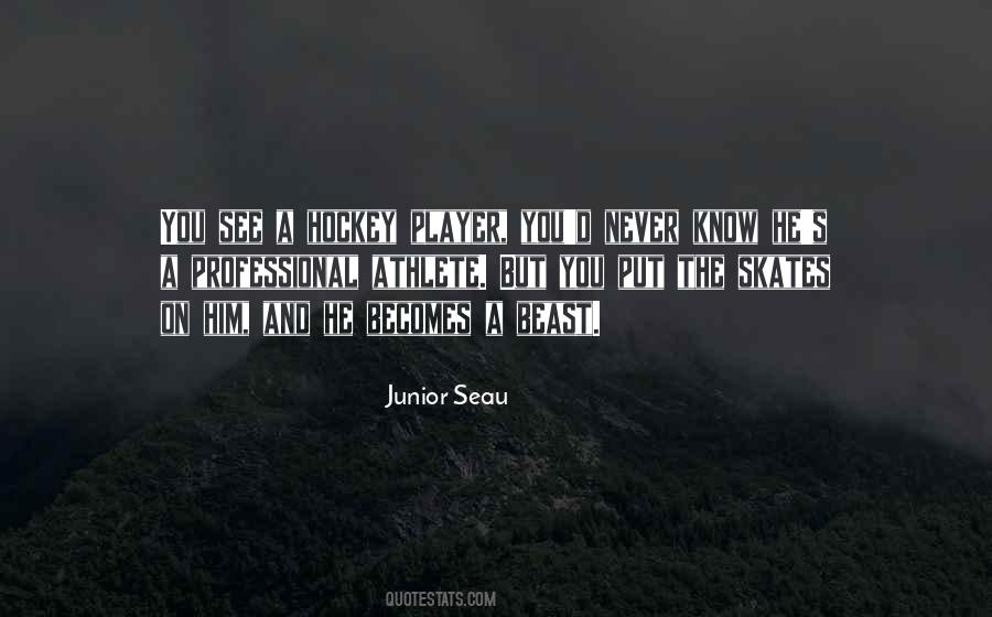Junior Seau Quotes #1284701