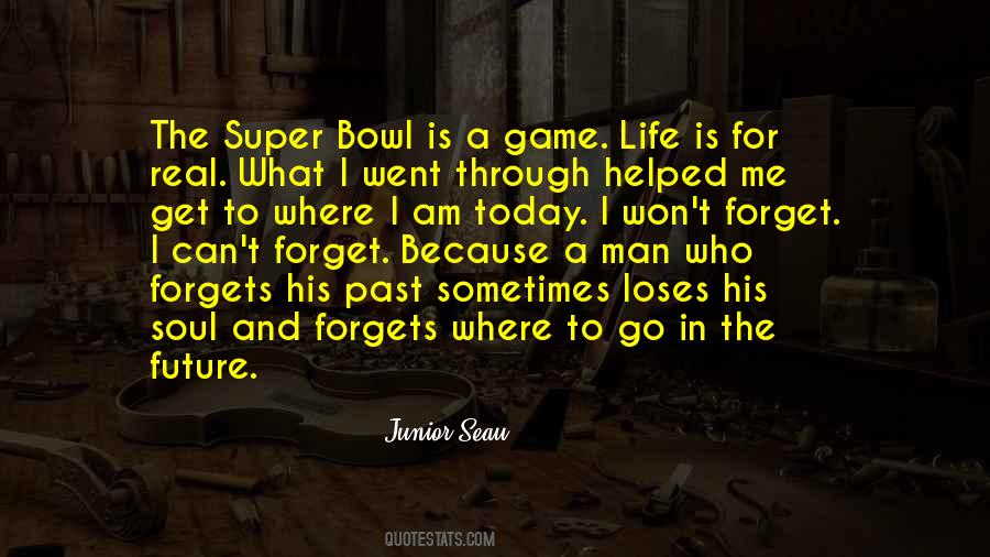 Junior Seau Quotes #1667468