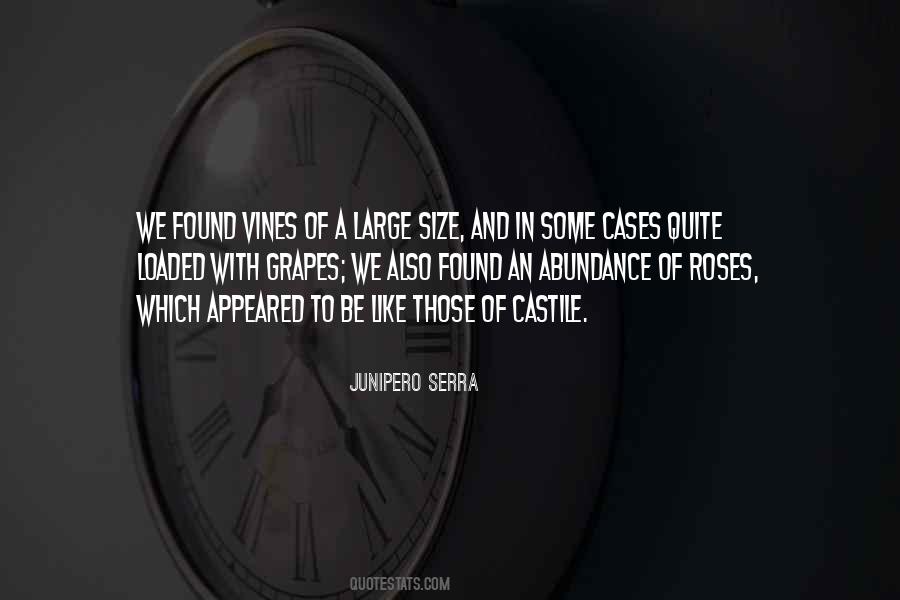 Junipero Serra Quotes #679413