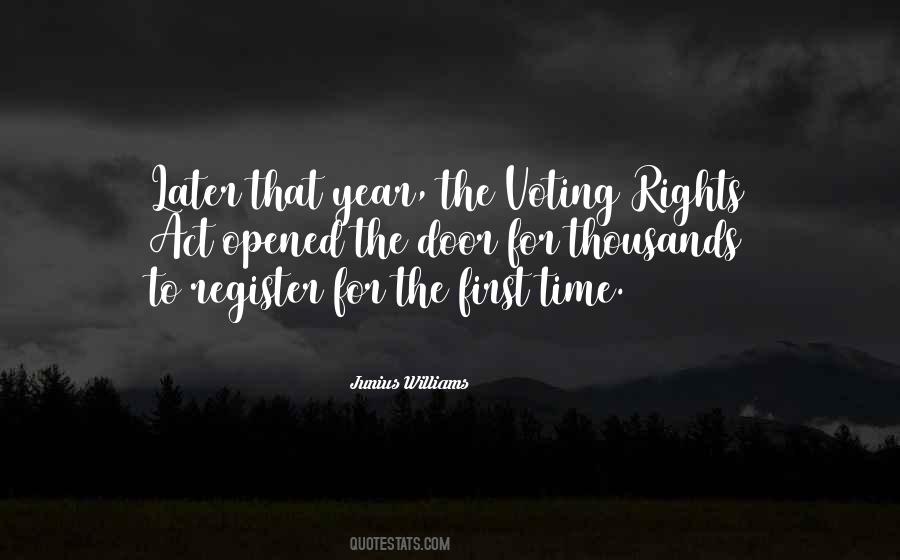 Junius Williams Quotes #1158427