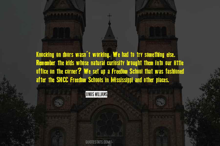 Junius Williams Quotes #257690