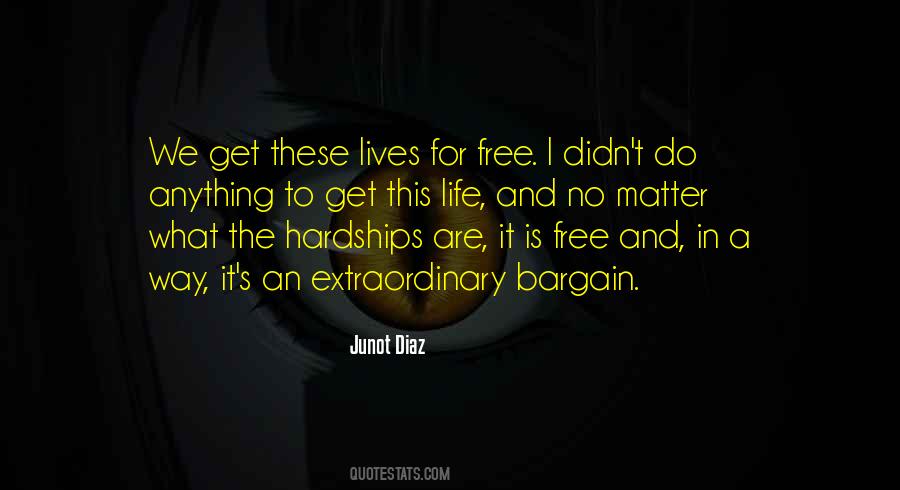 Junot Diaz Quotes #1238142