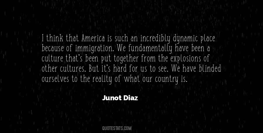 Junot Diaz Quotes #150177