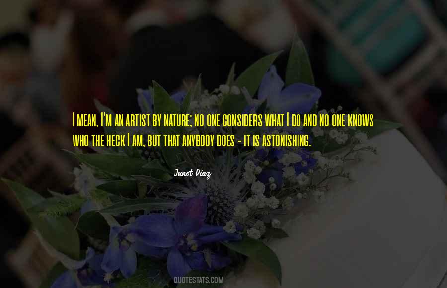 Junot Diaz Quotes #176268