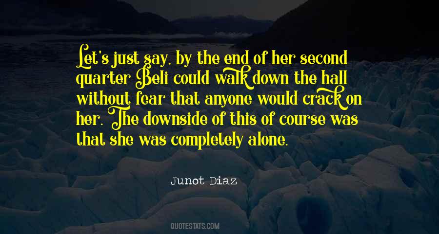 Junot Diaz Quotes #474956