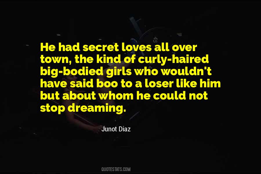 Junot Diaz Quotes #579454