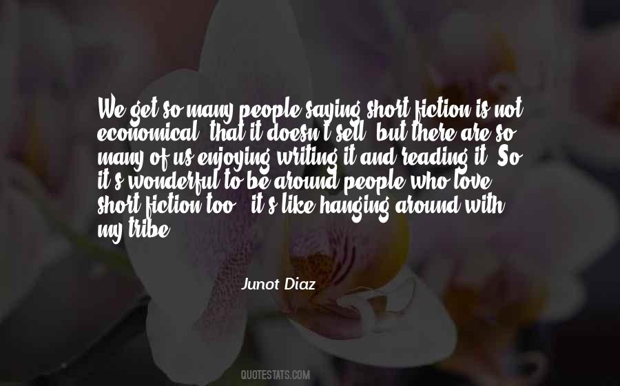 Junot Diaz Quotes #607737