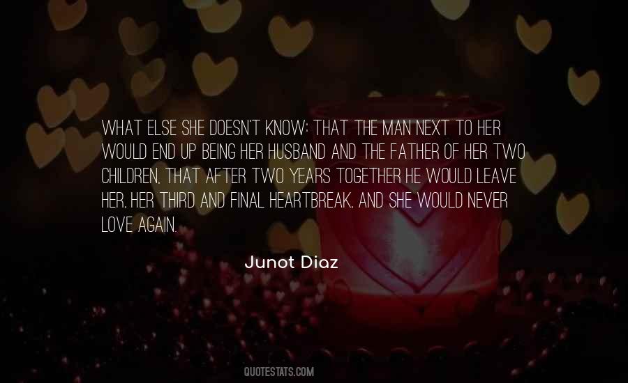 Junot Diaz Quotes #76389