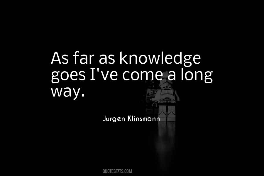 Jurgen Klinsmann Quotes #1484528