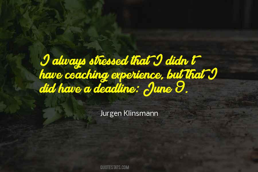Jurgen Klinsmann Quotes #1637807