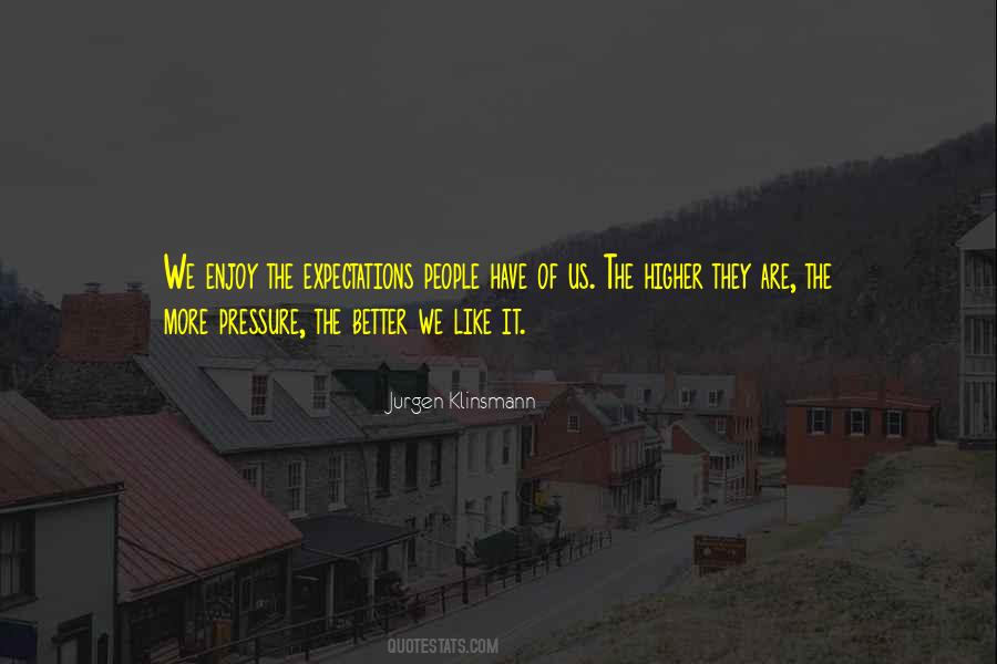 Jurgen Klinsmann Quotes #91005