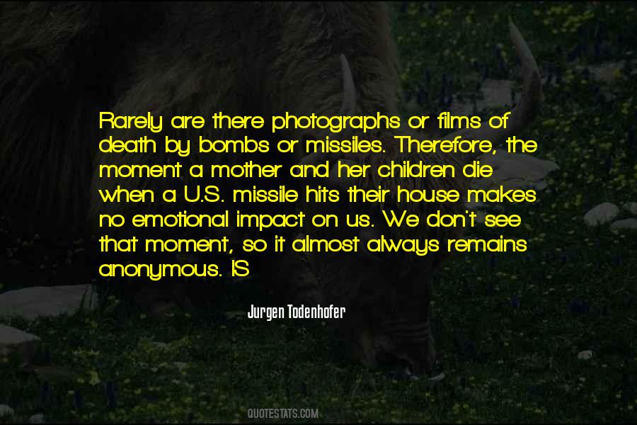 Jurgen Todenhofer Quotes #1797770