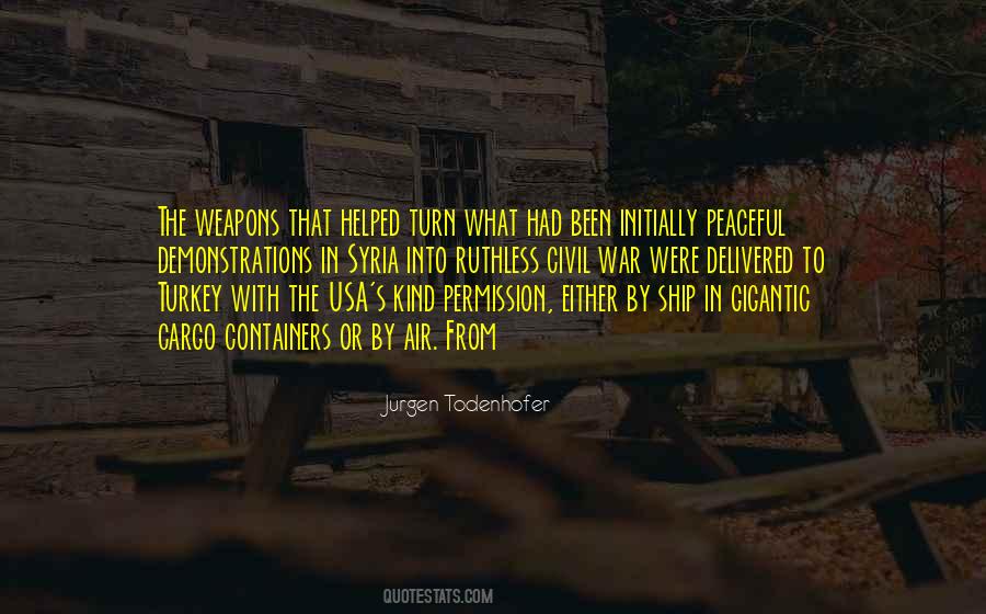 Jurgen Todenhofer Quotes #287606