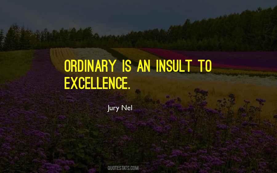 Jury Nel Quotes #984001