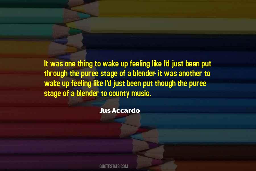 Jus Accardo Quotes #732514