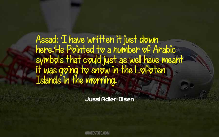 Jussi Adler-Olsen Quotes #1069403