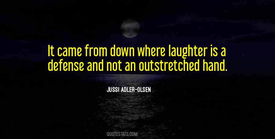 Jussi Adler-Olsen Quotes #1741925