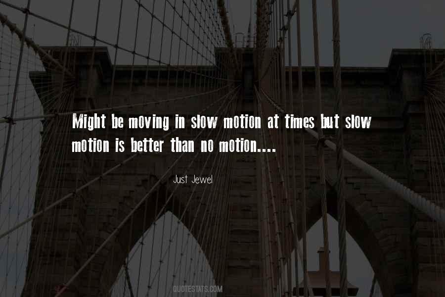Just Jewel Quotes #1715377 Just Jewel Quotes #1715377