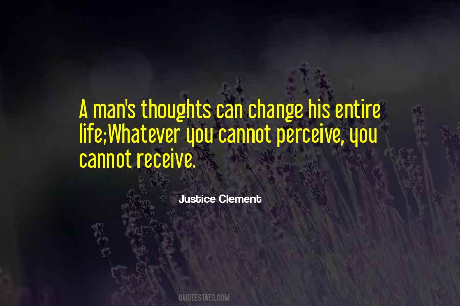 Justice Clement Quotes #1839960