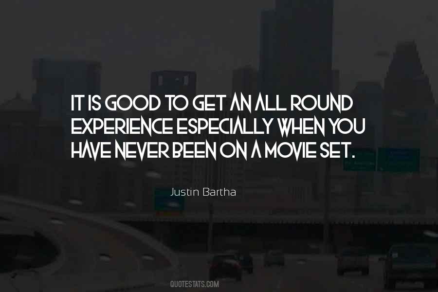 Justin Bartha Quotes #1730229