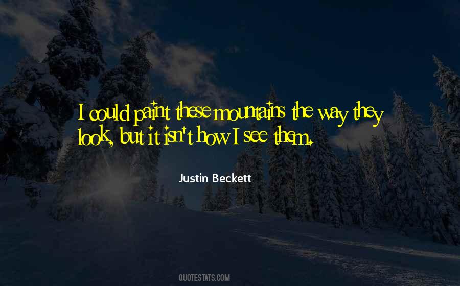 Justin Beckett Quotes #905286
