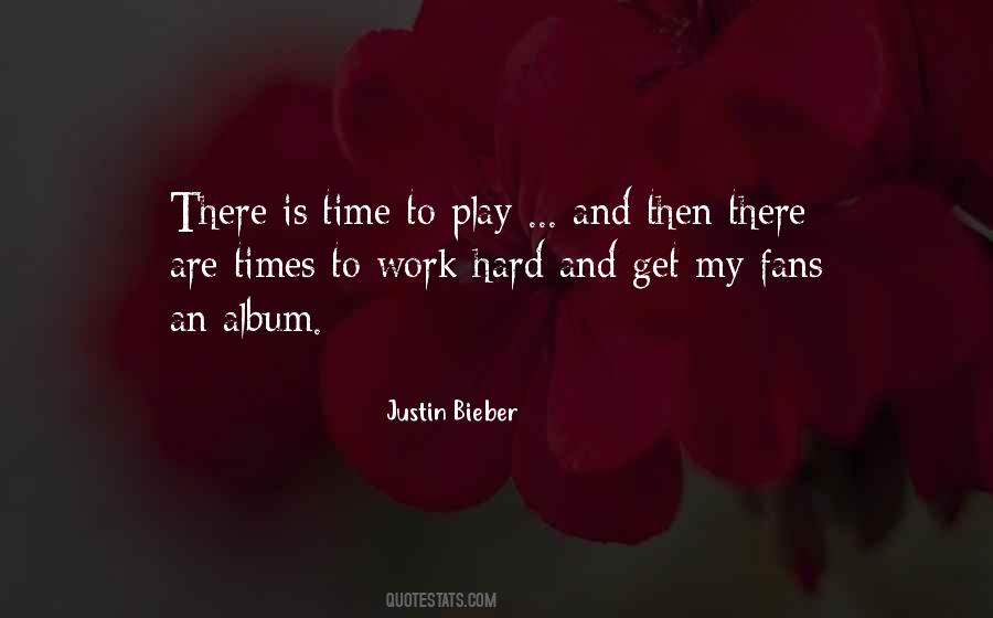 Justin Bieber Quotes #1014945