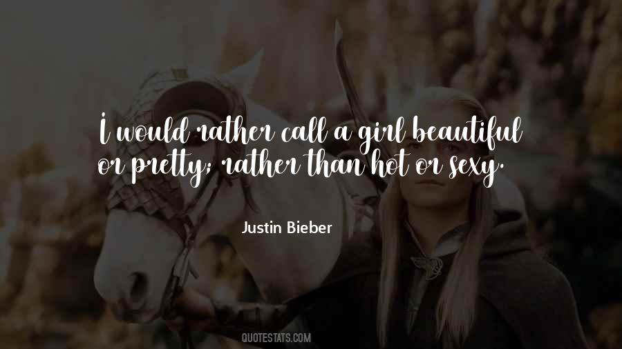 Justin Bieber Quotes #1660507