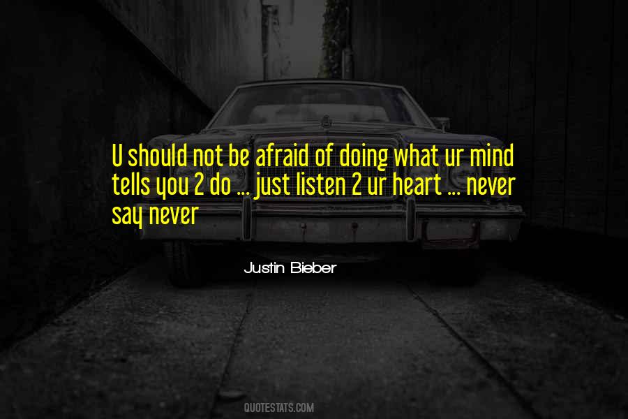 Justin Bieber Quotes #1742968