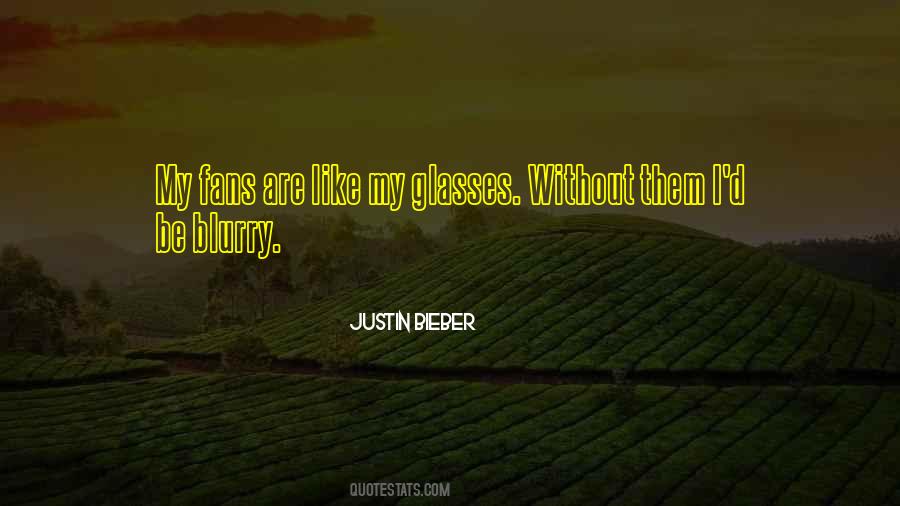 Justin Bieber Quotes #175632