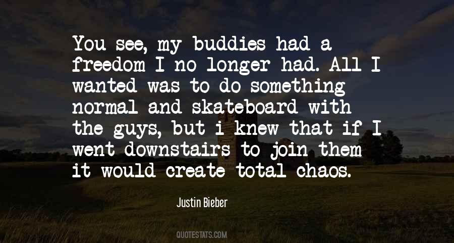 Justin Bieber Quotes #1795637
