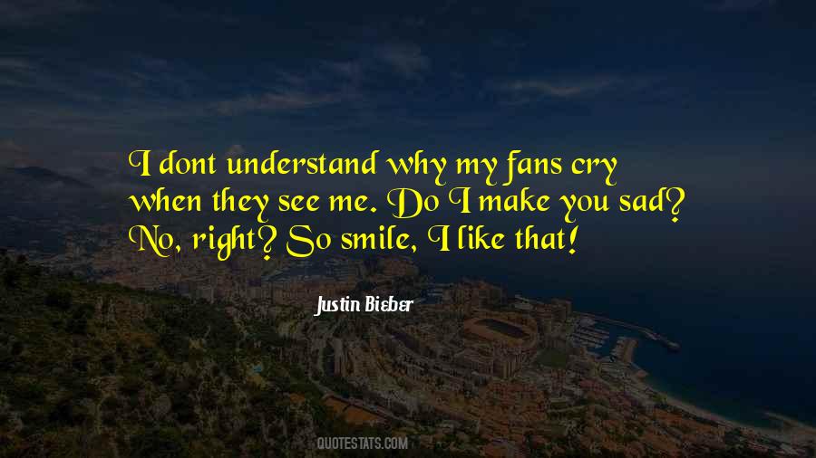 Justin Bieber Quotes #6380