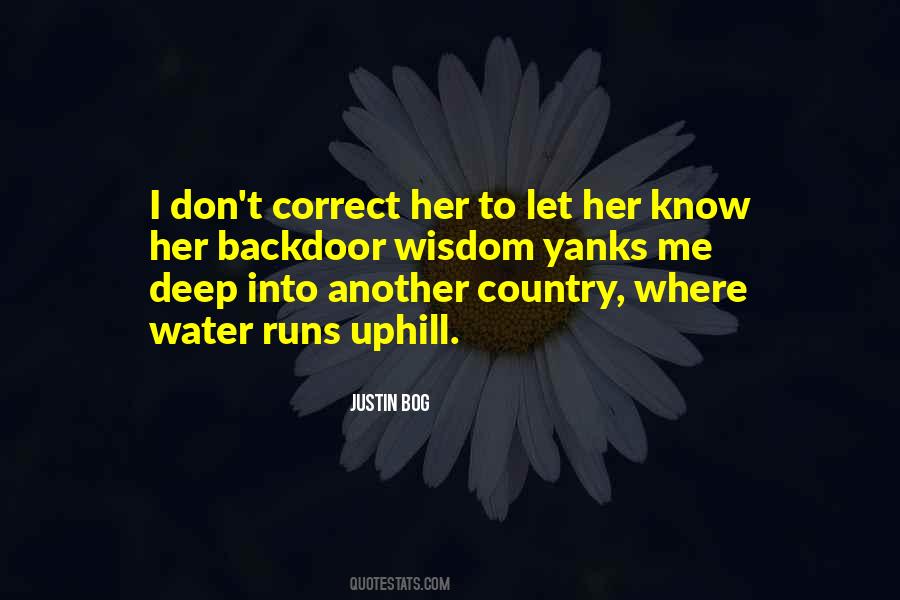 Justin Bog Quotes #1460059