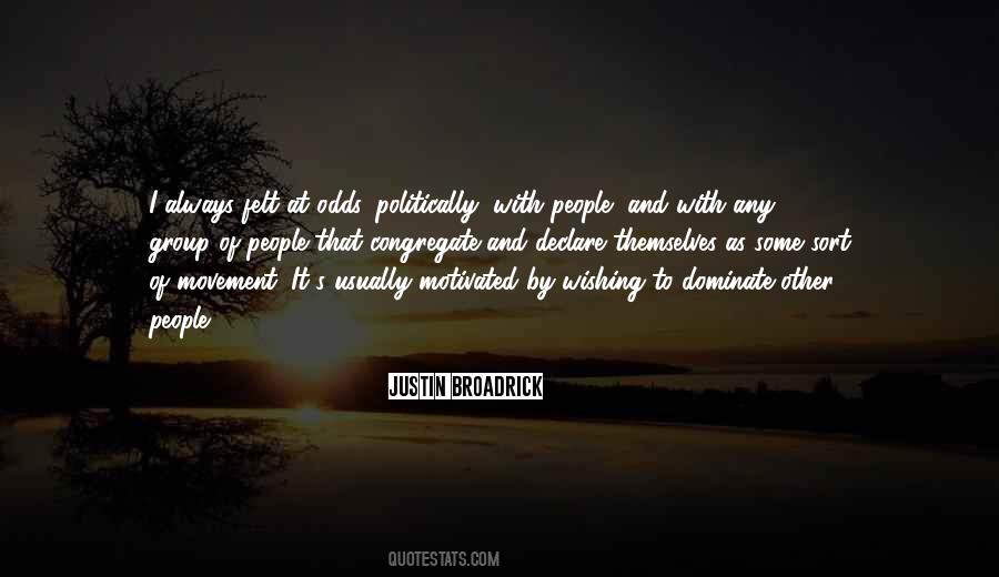 Justin Broadrick Quotes #523243