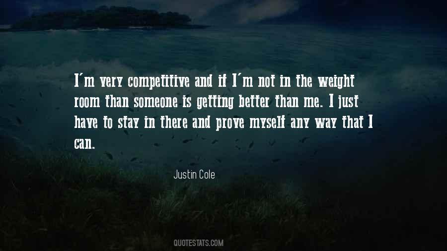 Justin Cole Quotes #1083565