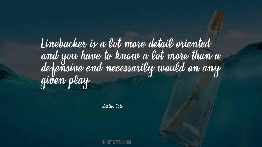 Justin Cole Quotes #1318281