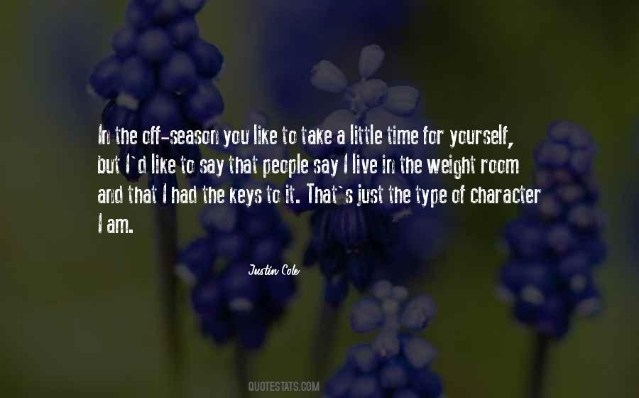 Justin Cole Quotes #1592631