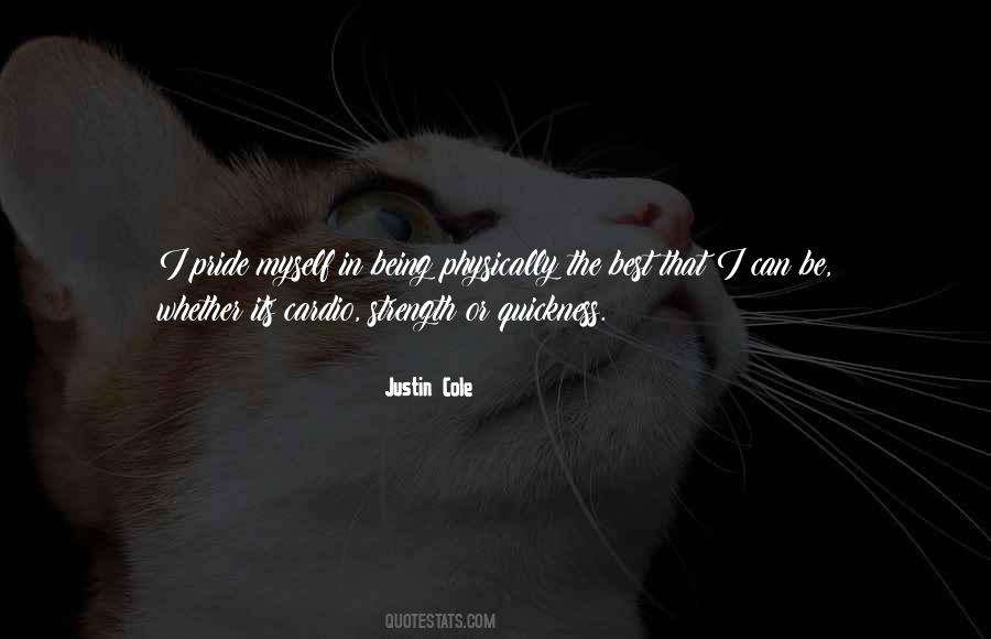 Justin Cole Quotes #348357