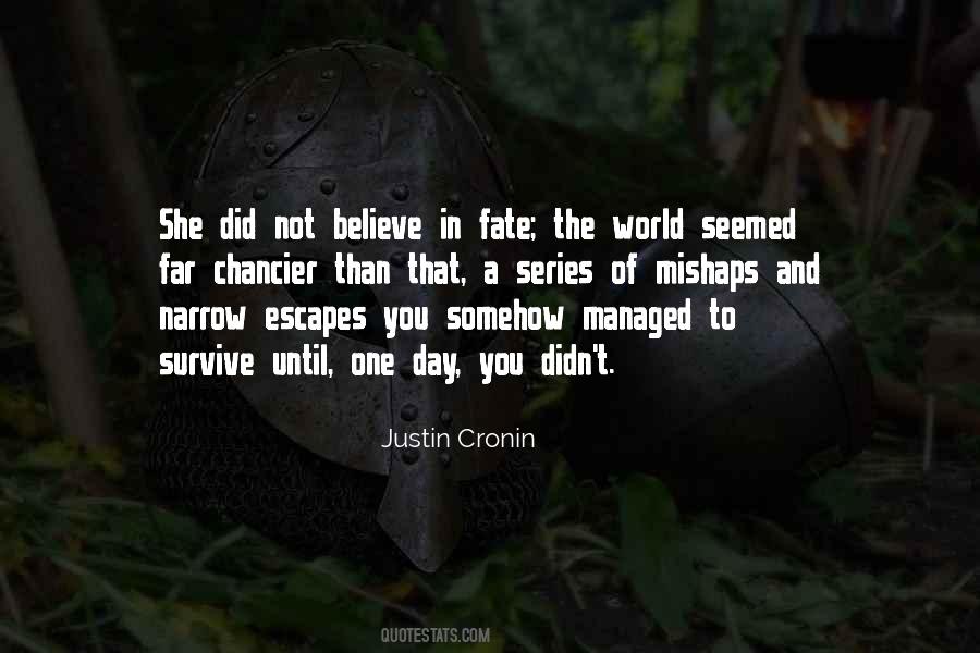 Justin Cronin Quotes #1149400