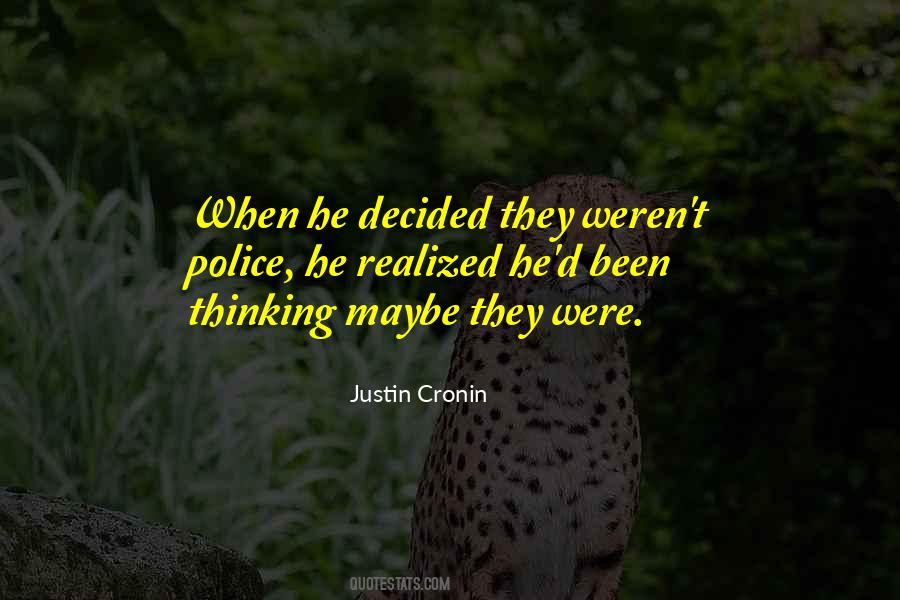 Justin Cronin Quotes #1349239