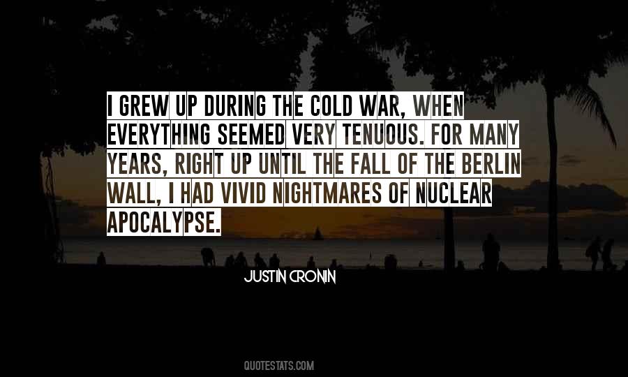 Justin Cronin Quotes #569520