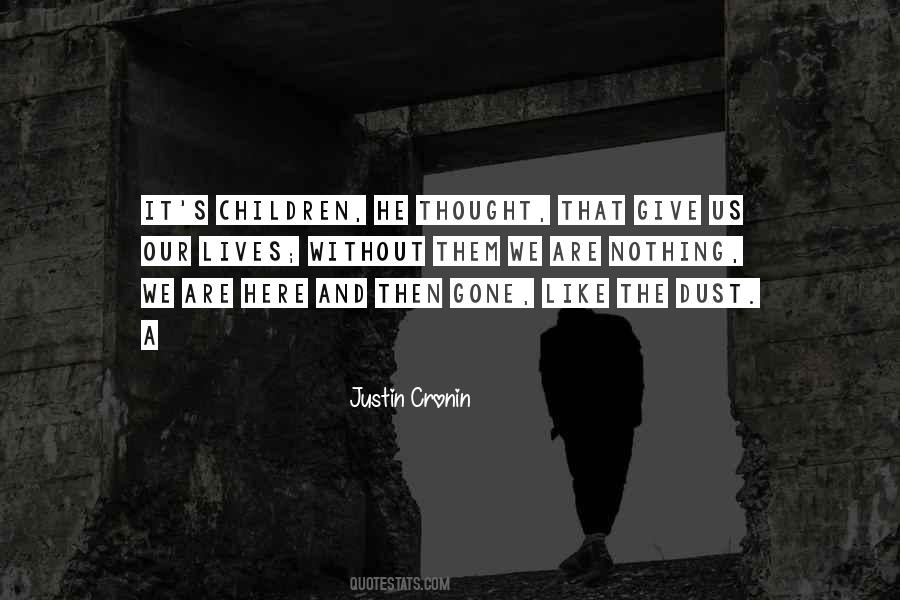 Justin Cronin Quotes #627756
