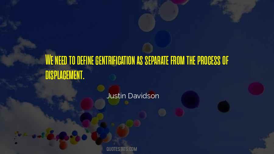 Justin Davidson Quotes #22849