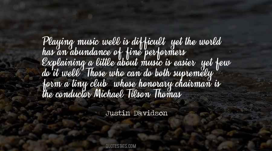 Justin Davidson Quotes #380940