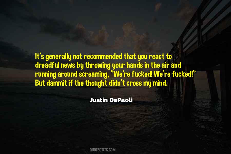 Justin DePaoli Quotes #246358