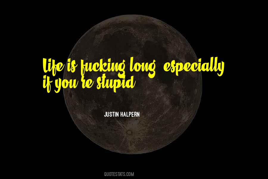 Justin Halpern Quotes #1260175