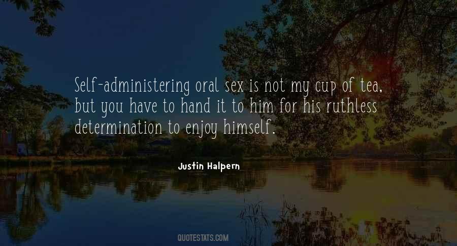 Justin Halpern Quotes #1306592