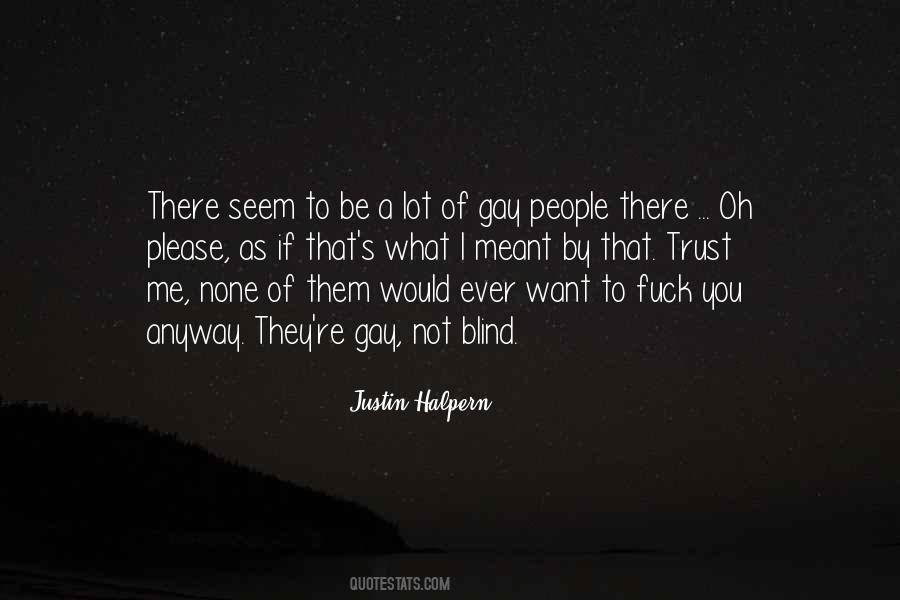 Justin Halpern Quotes #1717228