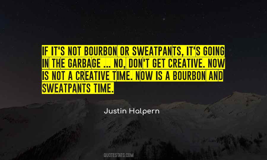 Justin Halpern Quotes #1758473